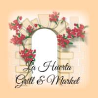 La Huerta Grill and Market  image 1